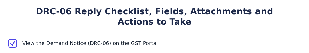 DRC-06 Reply Checklist, Fields, Attachments and Actions to Take