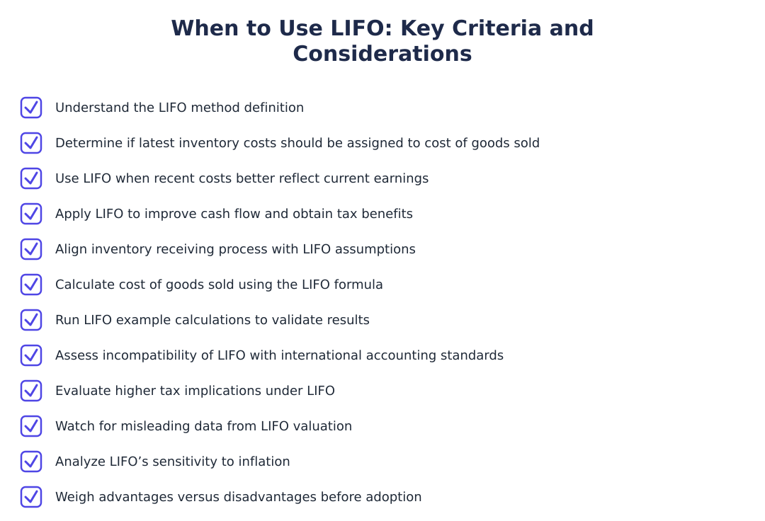 When to Use LIFO: Key Criteria and Considerations