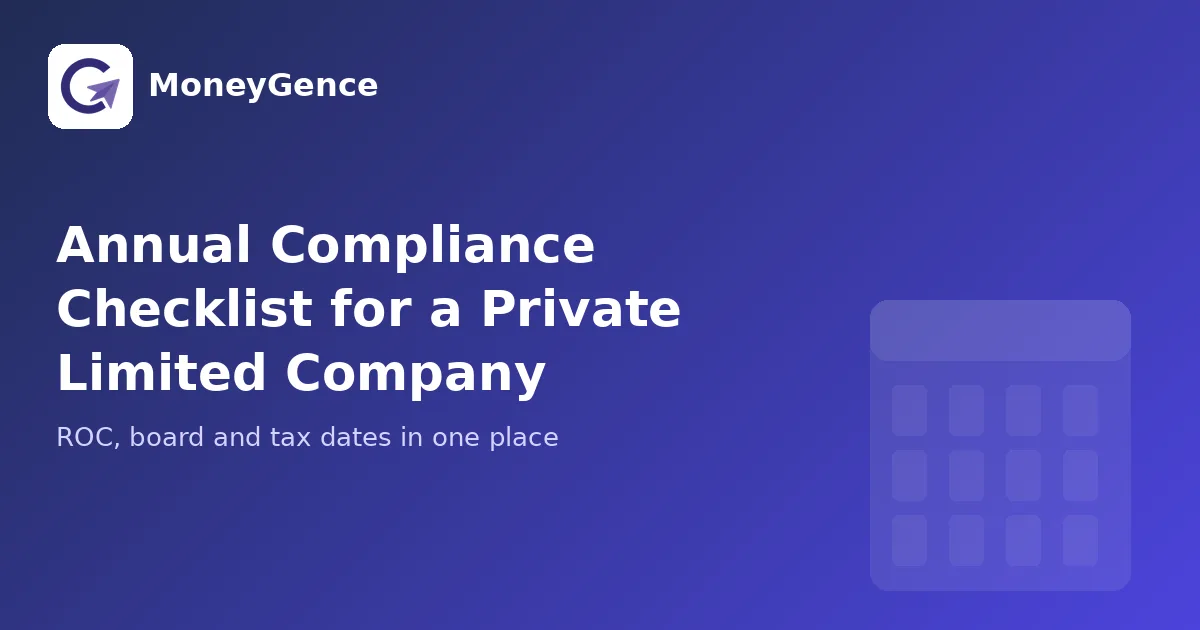 Annual Compliance Checklist for a Private Limited Company in India (2026)